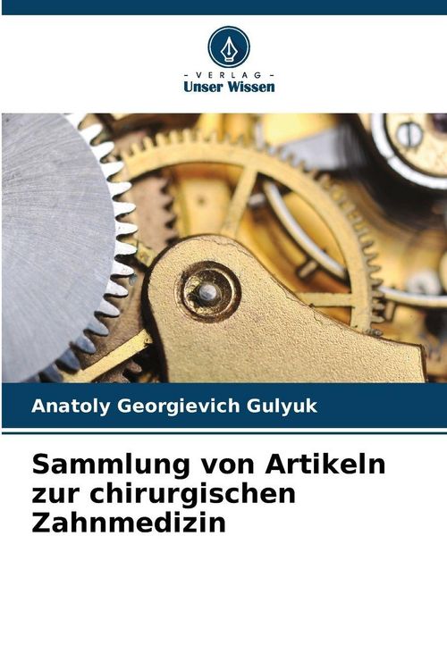 Produktbild: Sammlung von Artikeln zur chirurgischen Zahnmedizin