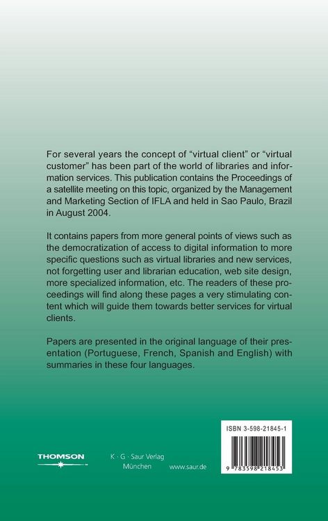 Produktbild: The Virtual Customer: A New Paradigm for Improving Customer Relations in Libraries and Information Services