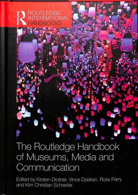 Produktbild: The Routledge Handbook of Museums, Media and Communication