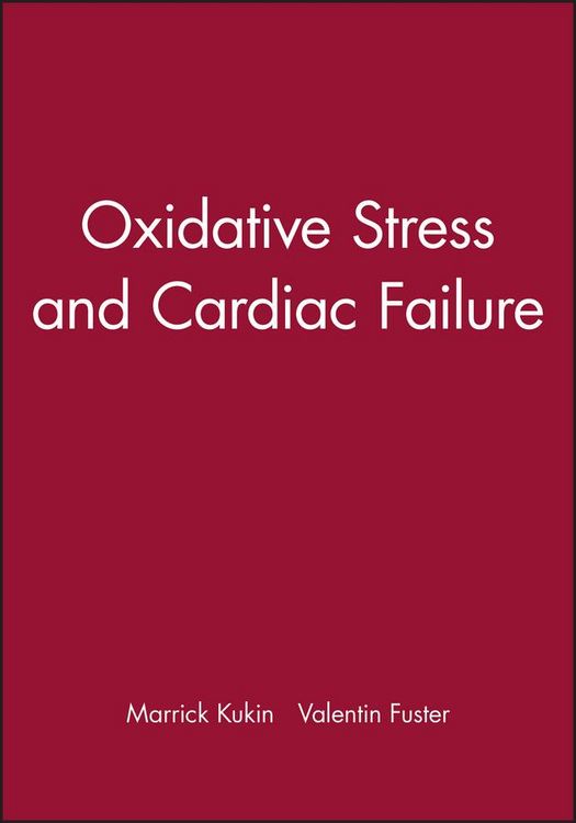 Produktbild: Oxidative Stress and Cardiac Failure