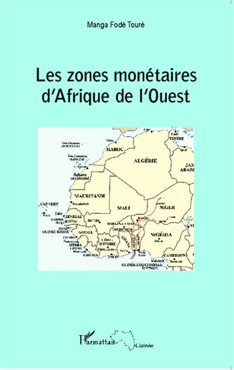 Produktbild: Les zones mon&eacute;taires d'Afrique de l'Ouest