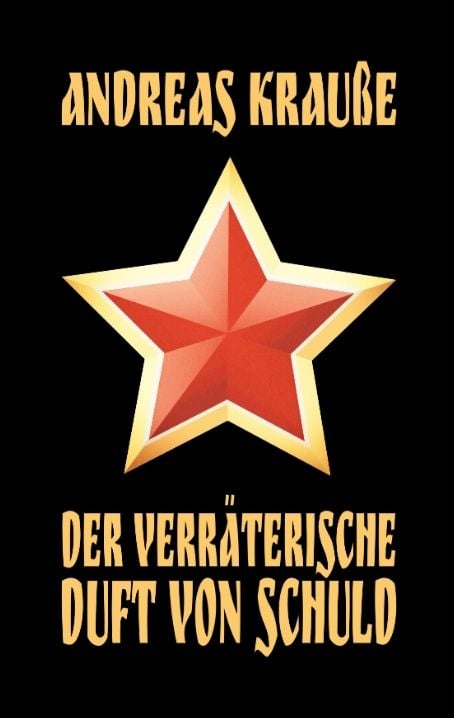 Produktbild: Der verr&auml;terische Duft von Schuld