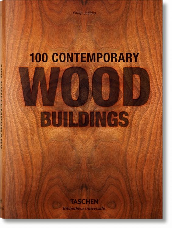 Produktbild: 100 Contemporary Wood Buildings