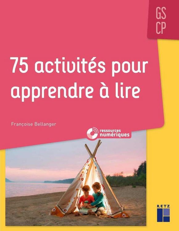 Produktbild: 75 activit&eacute;s pour apprendre &agrave; lire : GS-CP + 1 CD-ROM