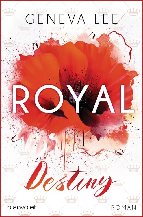 Produktbild: Royal Destiny / Die Royals Saga Band 7