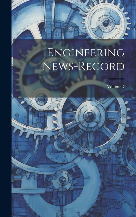 Produktbild: Engineering News-record; Volume 7