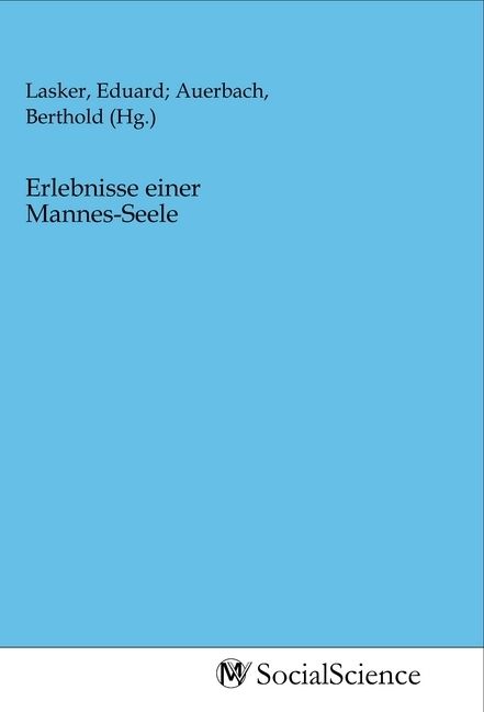Produktbild: Erlebnisse einer Mannes-Seele