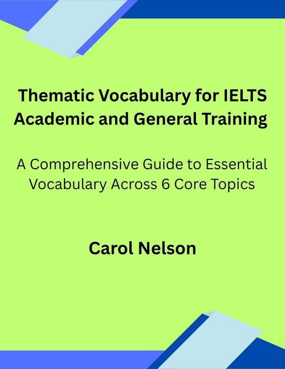 Produktbild: Thematic Vocabulary for IELTS Academic and General Training: A Comprehensive Guide to Essential Vocabulary Across Six Core Topics