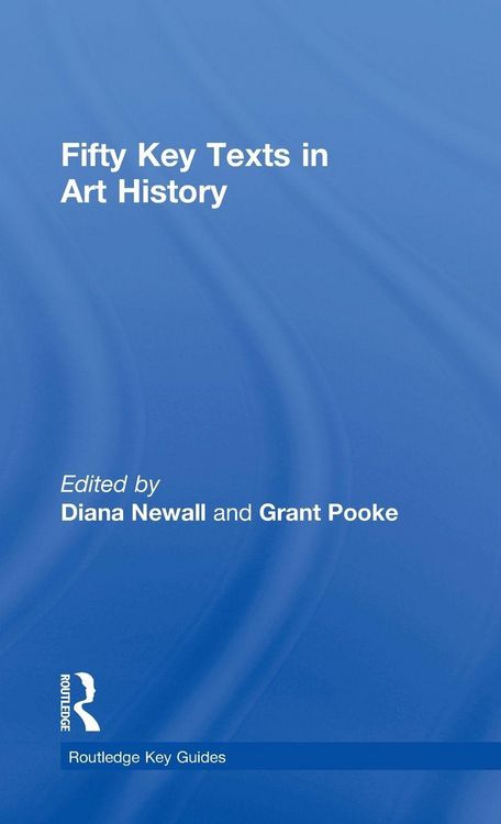Produktbild: Fifty Key Texts in Art History