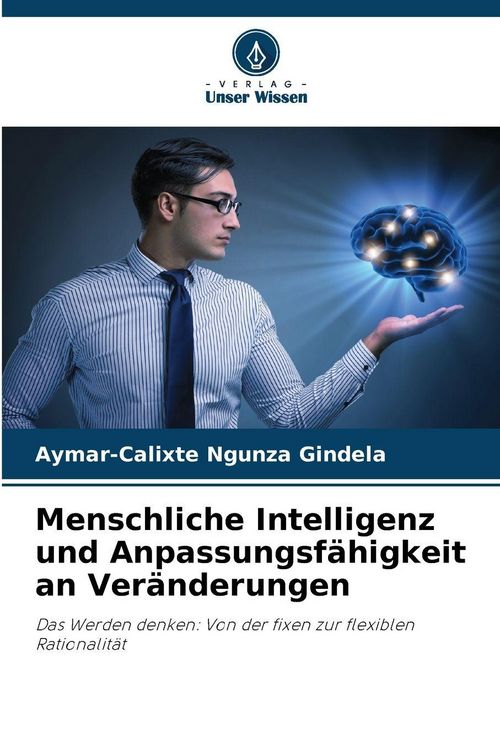 Produktbild: Menschliche Intelligenz und Anpassungsf&auml;higkeit an Ver&auml;nderungen