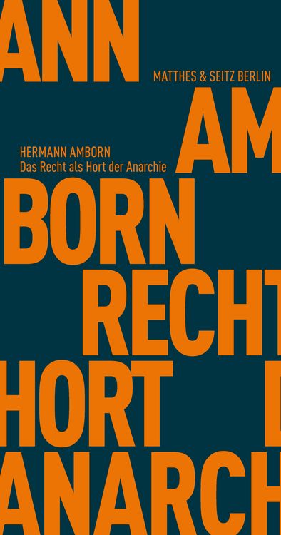 Produktbild: Das Recht als Hort der Anarchie