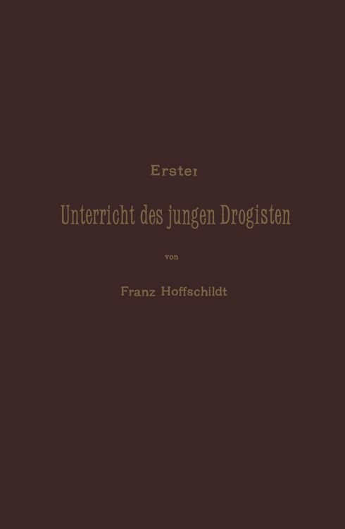 Produktbild: Erster Unterrieht des jungen Drogisten
