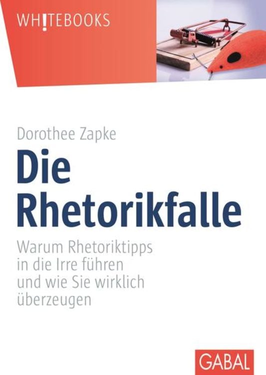 Bild vom Artikel Die Rhetorikfalle vom Autor Dorothee Zapke