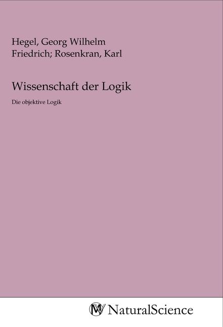 Produktbild: Wissenschaft der Logik