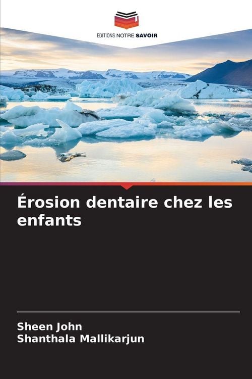Produktbild: &Eacute;rosion dentaire chez les enfants