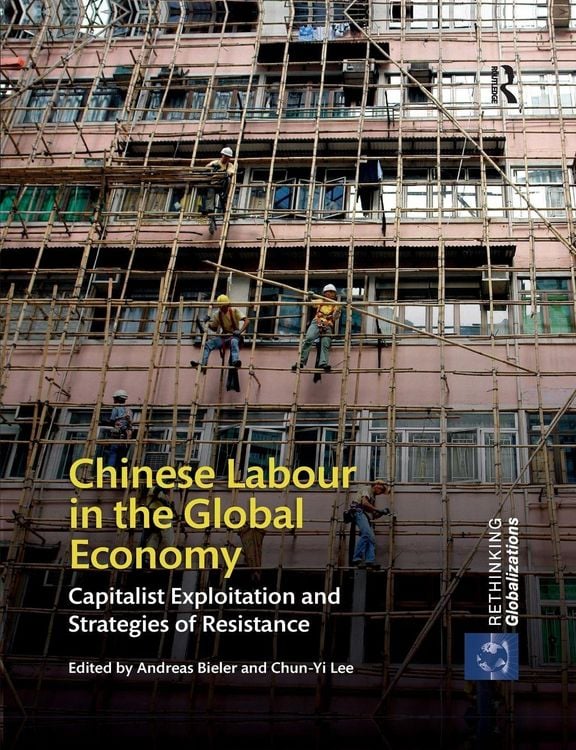 Produktbild: Chinese Labour in the Global Economy