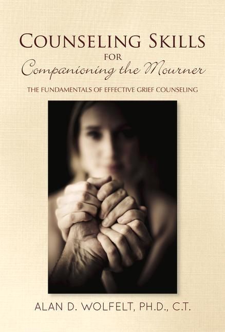 Produktbild: Counseling Skills for Companioning the Mourner