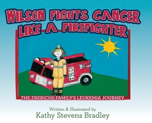 Produktbild: Wilson Fights Cancer Like a Firefighter
