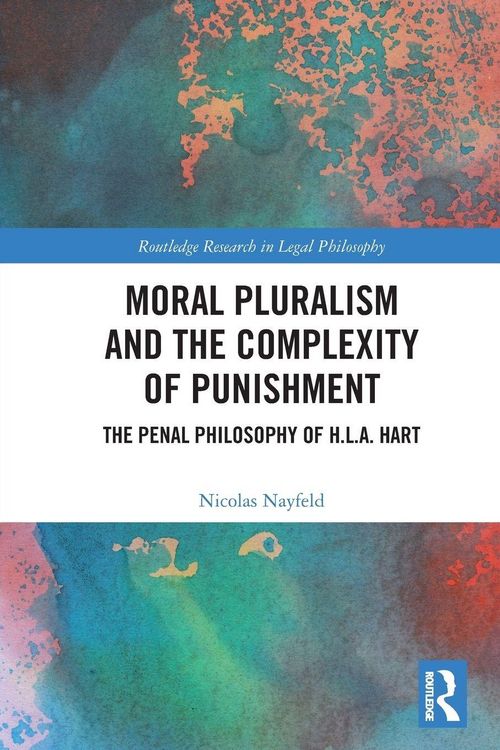 Produktbild: Moral Pluralism and the Complexity of Punishment