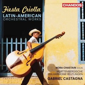 Produktbild: Castagna, G: Fiesta Criolla: Lateinamerikanische Orchesterwe