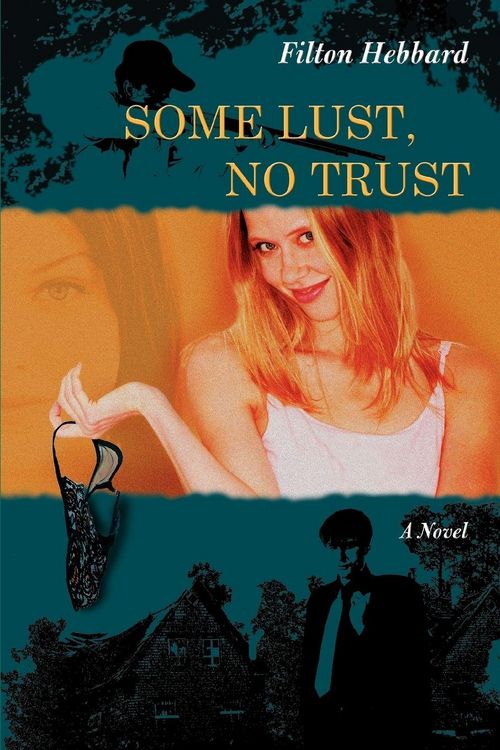 Produktbild: Some Lust, No Trust