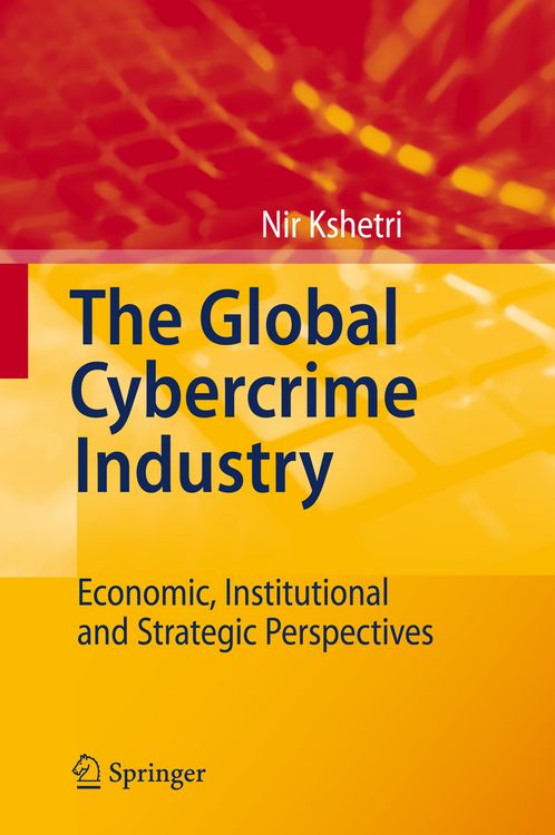 Produktbild: The Global Cybercrime Industry