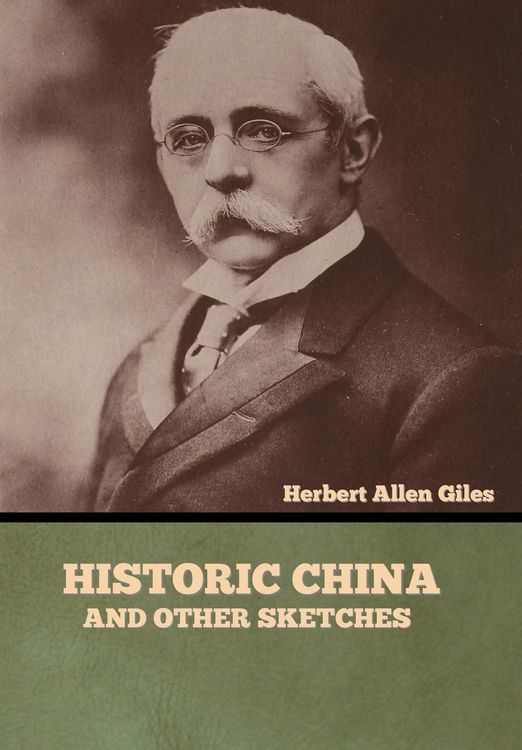 Produktbild: Historic China and Other Sketches