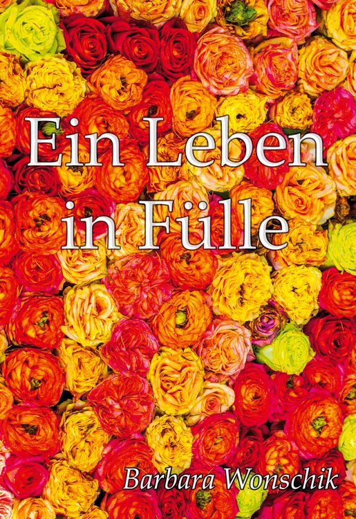 Produktbild: Ein Leben in F&uuml;lle