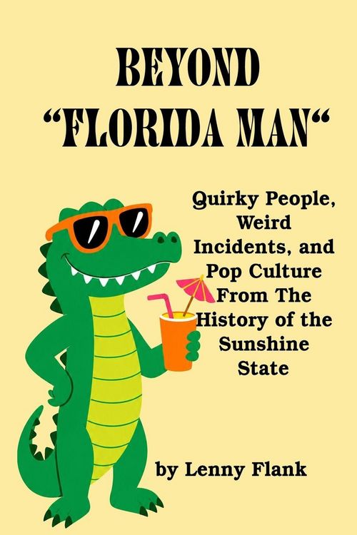 Produktbild: Beyond "Florida Man"