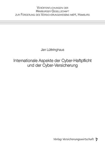 Produktbild: Internationale Aspekte der Cyber-Haftpflicht und der Cyber-Versicherung