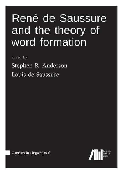 Produktbild: René de Saussure and the theory of word formation
