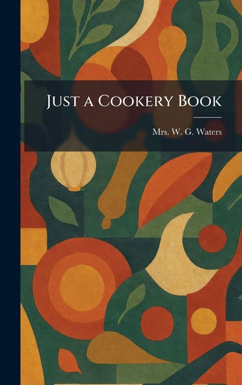 Produktbild: Just a Cookery Book
