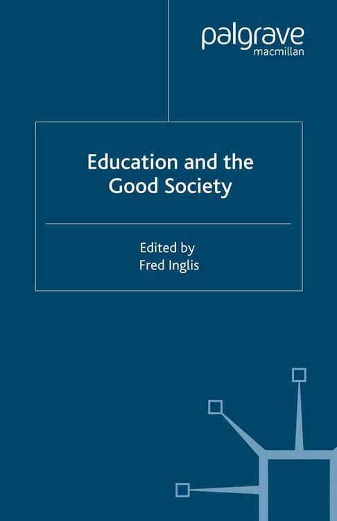 Produktbild: Education and the Good Society