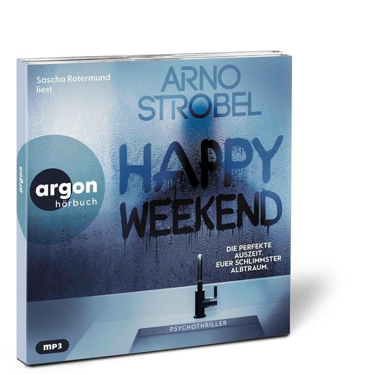 Produktbild: Happy Weekend &ndash; Die perfekte Auszeit. Euer schlimmster Albtraum.