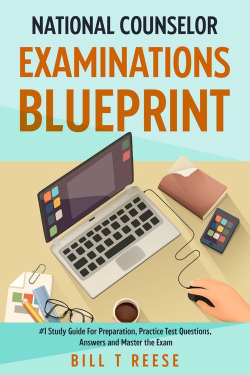 Produktbild: National Counselor Examination Blueprint #1 Study Guide For Preparation, Practice Test Questions, Answers and Master the Exam