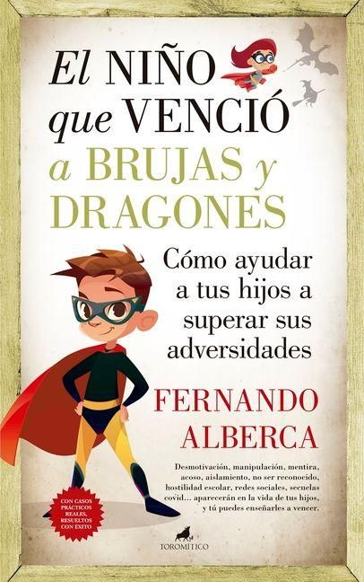 Produktbild: El Ni&ntilde;o Que Vencio a Brujas Y Dragones