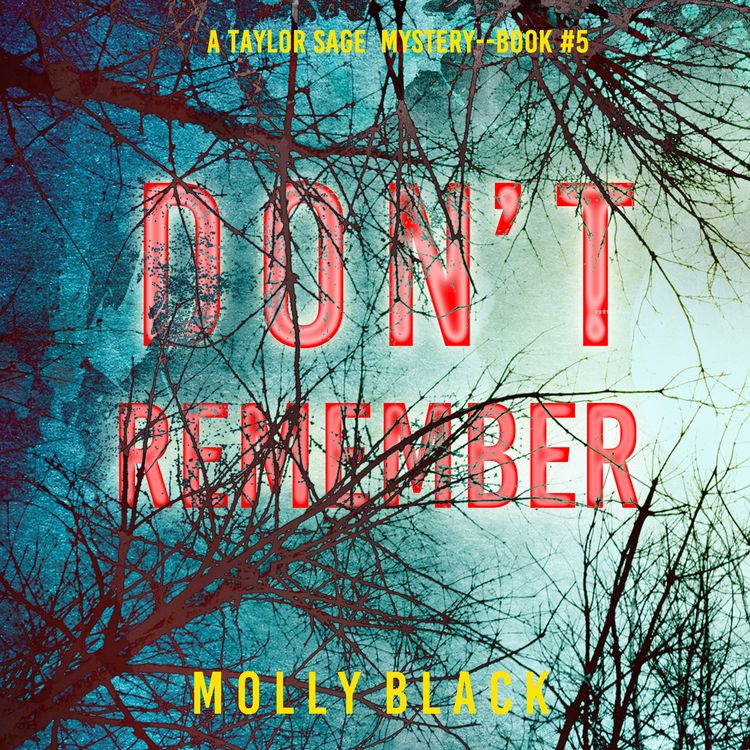 Produktbild: Don't Remember (A Taylor Sage FBI Suspense Thriller&mdash;Book 5)