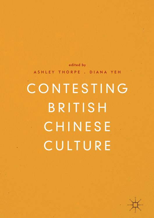 Produktbild: Contesting British Chinese Culture