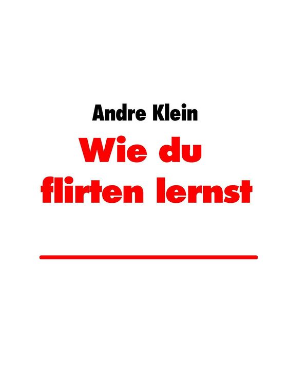 Produktbild: Wie du zu flirten lernst