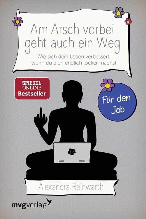 Produktbild: Am Arsch vorbei geht auch ein Weg - F&uuml;r den Job