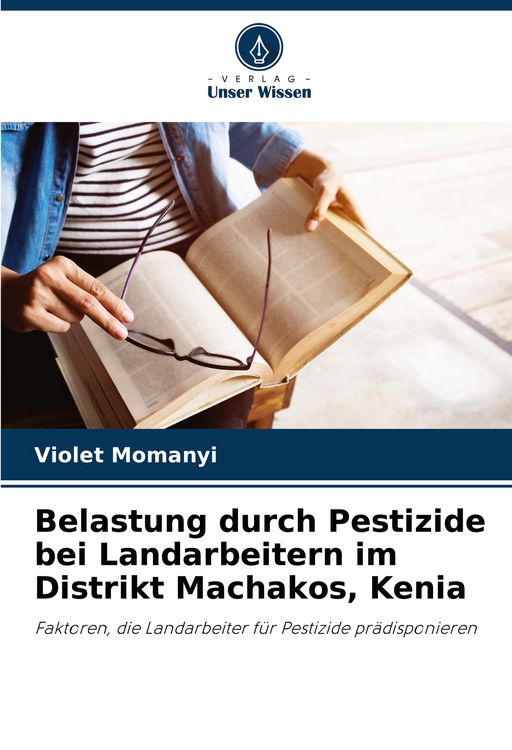 Produktbild: Belastung durch Pestizide bei Landarbeitern im Distrikt Machakos, Kenia