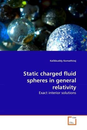 Produktbild: Komathiraj, K: Static charged fluid spheres in general relat