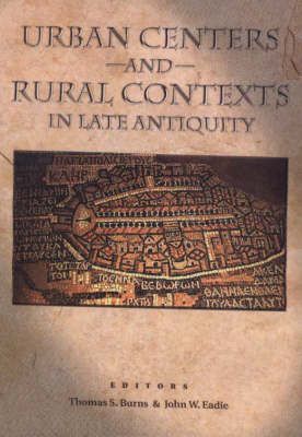 Produktbild: Urban Centers and Rural Contexts in Late Antiquity