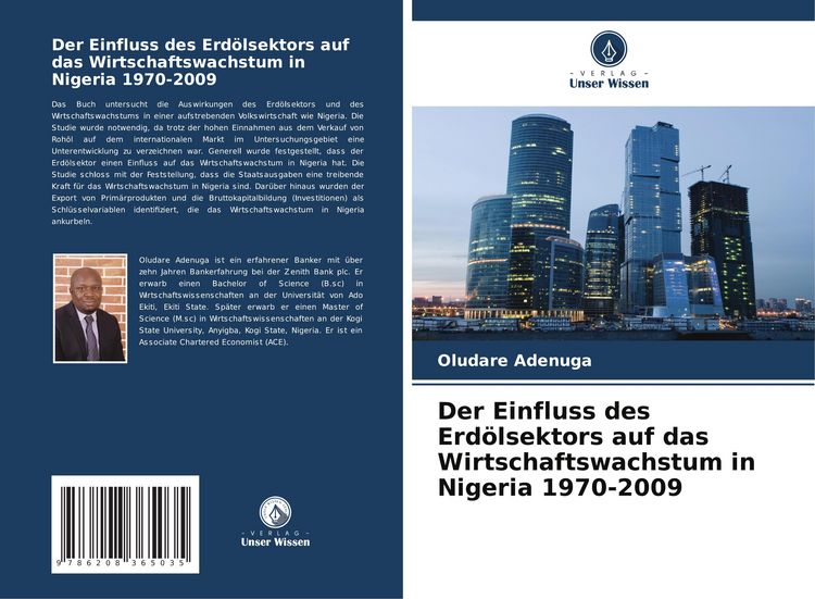 Produktbild: Der Einfluss des Erd&ouml;lsektors auf das Wirtschaftswachstum in Nigeria 1970-2009