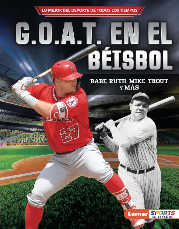 Produktbild: G.O.A.T. en el b&eacute;isbol (Baseball's G.O.A.T.)