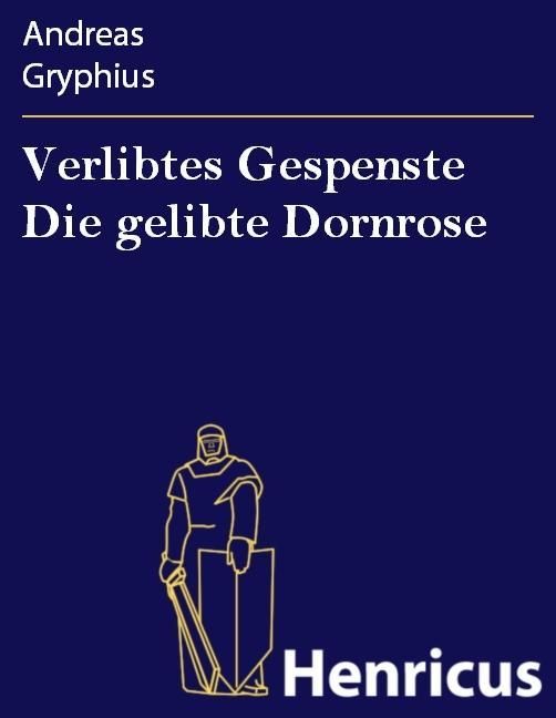 Produktbild: Verlibtes Gespenste Die gelibte Dornrose