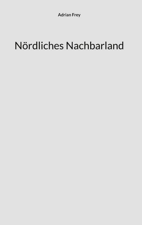 Produktbild: N&ouml;rdliches Nachbarland