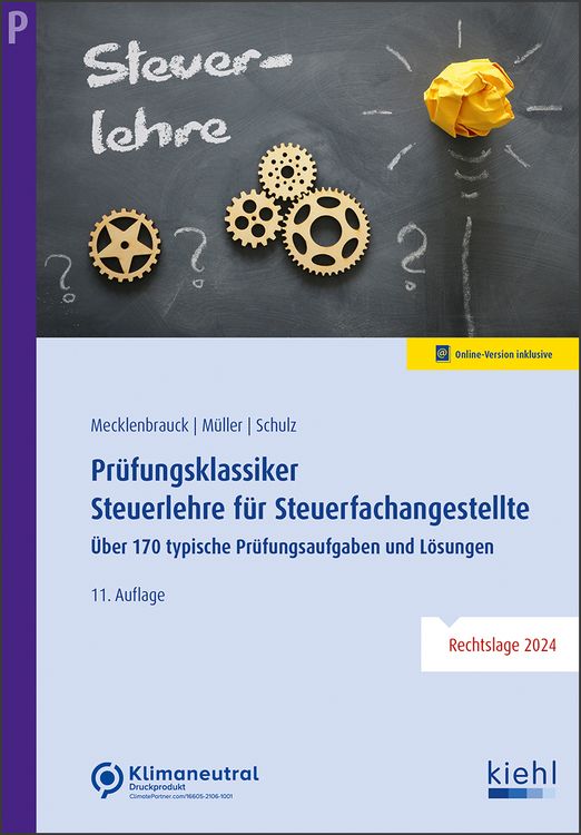 Produktbild: Pr&uuml;fungsklassiker Steuerlehre f&uuml;r Steuerfachangestellte