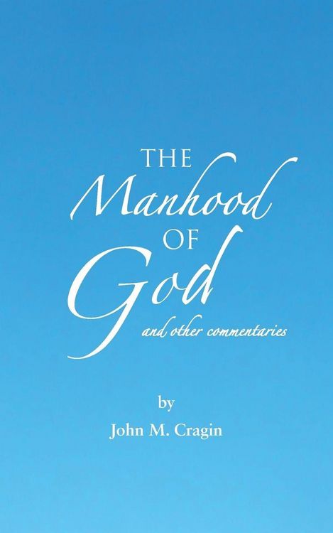 Produktbild: The Manhood of God and other commentaries