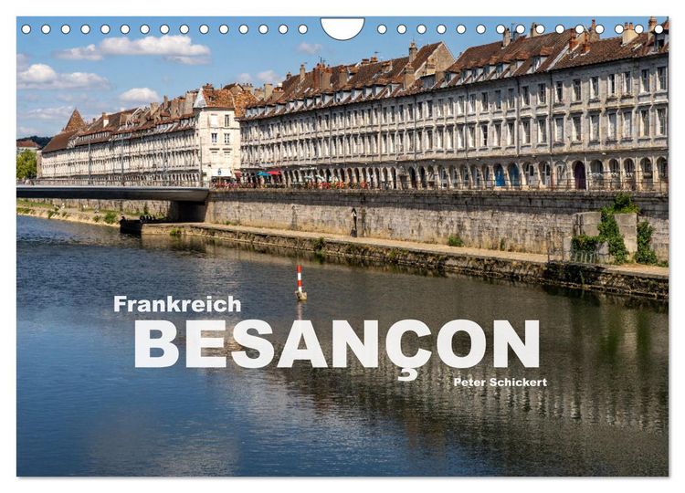Produktbild: Frankreich - Besan&ccedil;on (Wandkalender 2026 DIN A4 quer), CALVENDO Monatskalender